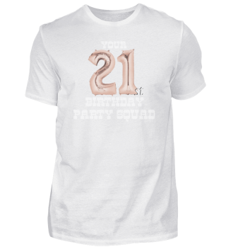 21st Birthday Rose Gold Balloon Party Squad Outfit