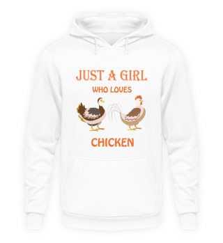Just A Girl Who Loves Chicken