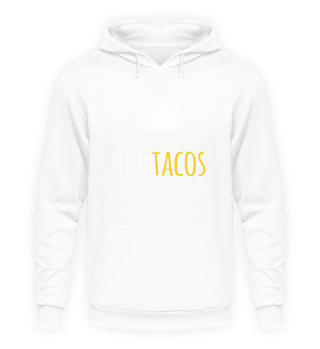 I Do It For The Tacos Mexico Food Gift