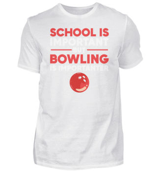 Die Schule ist wichtig, aber Bowling ist wichtiger Bowler