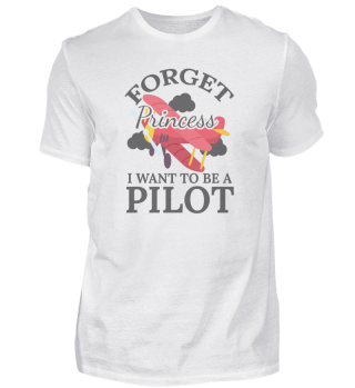 Aspirational Girls Gift Forget Princess I Want To Be a Pilot Gift