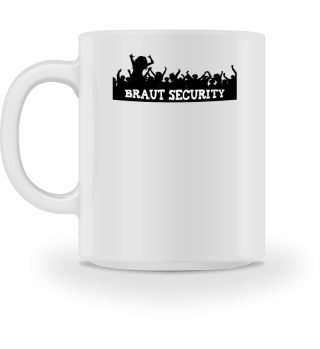 JGA - Braut - Security
