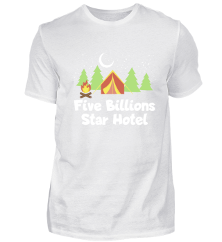 Camping 5 Billion star hotel