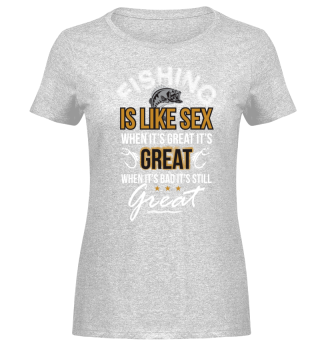 Fishing is like sex