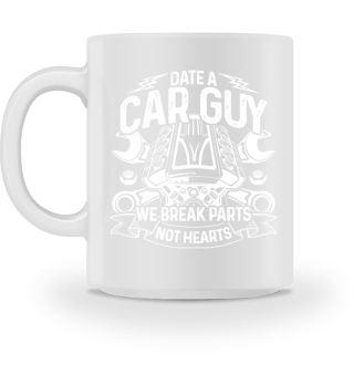 Date a car guy - Gift