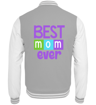 Best Mom Ever Shirt