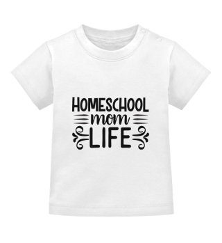 Homeschool Mom Life Cool Typographic Quote