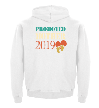 Promoted to Mother 2019 Vintage