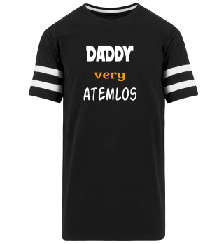 Daddy very atemlos