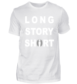 Long Story Short / Shirt