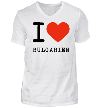 I love Bulgarien Gift