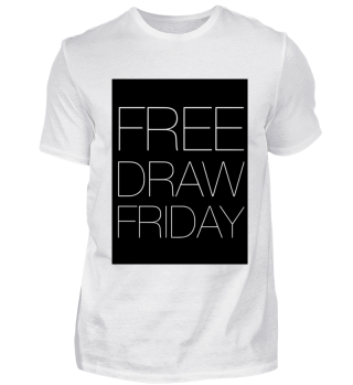Free Draw Friday