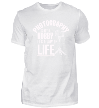 Funny Photography Way Of Life gift