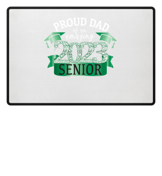 Proud Dad Of An Amazing 2023 Senior Classy Stunning Green Diamond Themed Apparel