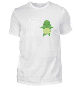 Keep Calm And Love Turtles Wasserschildk