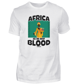 Africa Is In My Blood