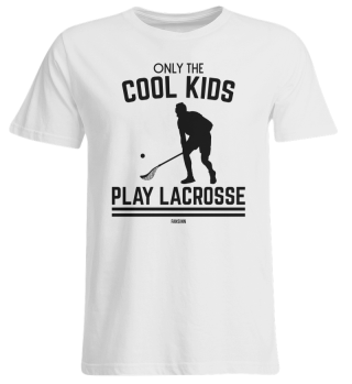 cool kids play lacrosse