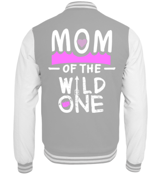 Best Mom Mother mothers Day mommy mum wild one pregnant pregnancy fun funny humor cool quote saying gift