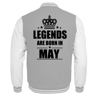 Legends are born in MAY