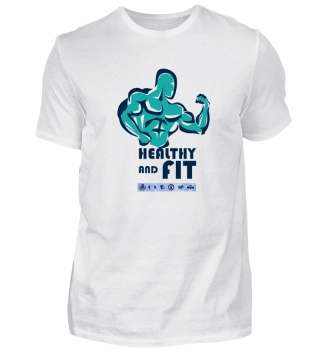 Healthy and fit gym Edition Shirt 
