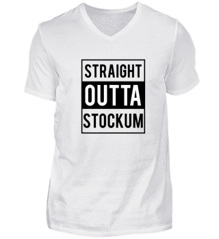 Straight Outta Stockum T-Shirt Geschenk