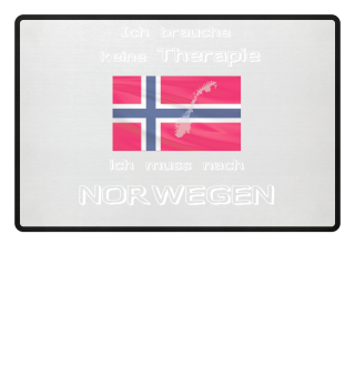 brauche keine Therapie muss Norwegen