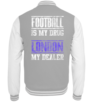 Football My Drug - London My Dealer