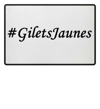 #GiletsJaunes