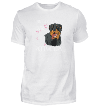 Just A Girl Who Loves Rottweilers Rottweiler Dog