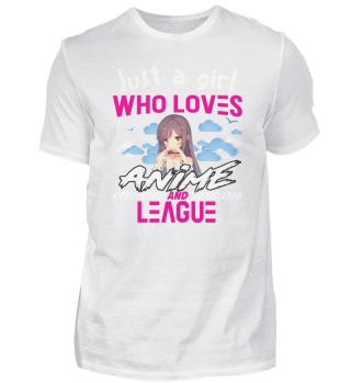 Girl Who Loves Anime And League