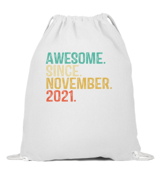 1 Years Old Awesome Since NOVEMBER 2021 Vintage 1th Birthday