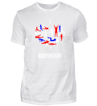 I Love Bodyweight. Geschenkidee 