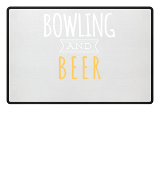 Bowling And Beer