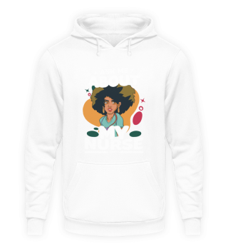 Ask Me About My Nurse