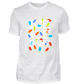 ICE ICE BABY Eis Sommer