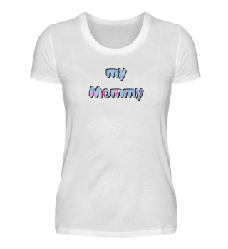 My Mommy 4