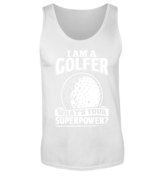 Golf Golfing Shirt I Am A