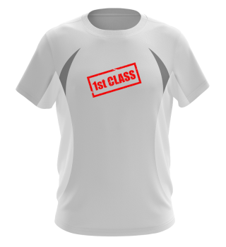 Fun-Shirt Design 1st Class Motiv Unisex