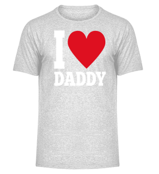 I love DADDY I love DADDY I love DADDY