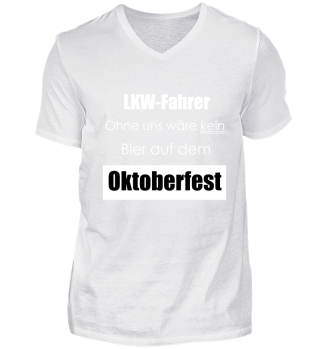 Oktoberfest LKW Fahrer Bier Hänger