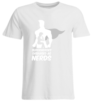 Superheroes Disguised as Nerds Shirt Tee