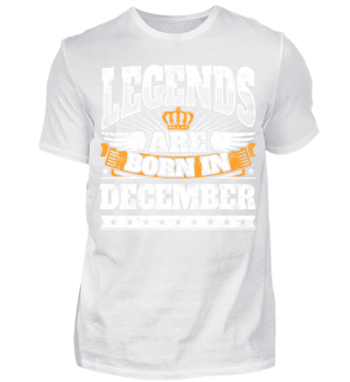 Geburtstag Legends Are Born In December