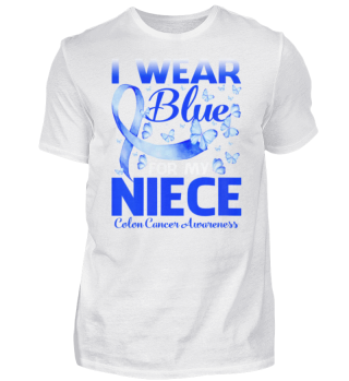 I Wear Blue For My Niece Colon Cancer