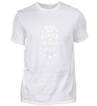 Kings Are Born In July Geschenkidee