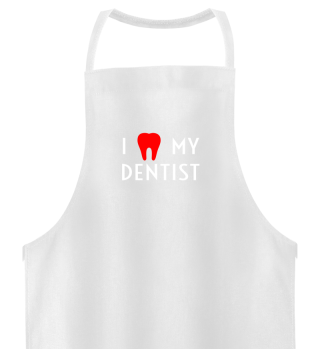 I Love My Dentist Tooth Instead Of Heart
