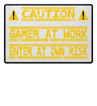 Caution gamer at work