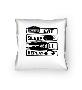 Eat Sleep Grill Repeat - Barbecue BBQ