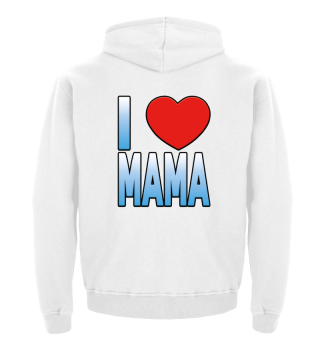 I love Mama-Design-Geschenk Mama3