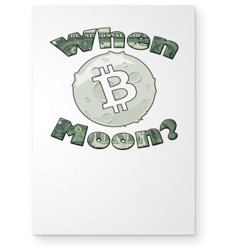 Bitcoin - when moon?