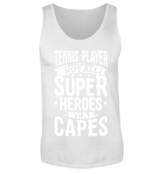 Funny Tennis Player Shirt Not All